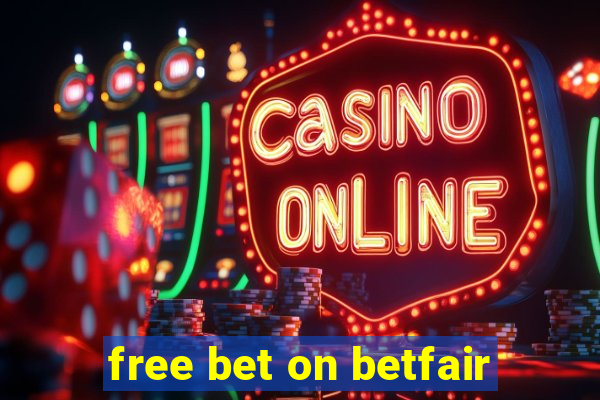 free bet on betfair